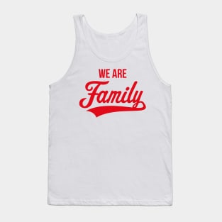 We Are Family (Parents / Father / Mother / Children / Red Tank Top